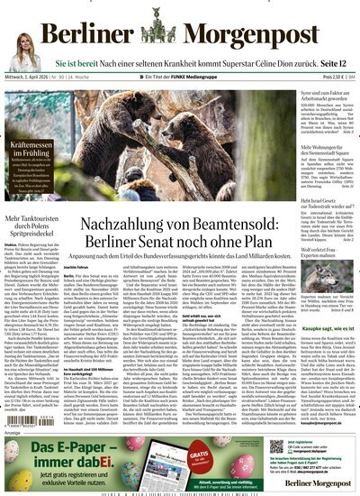 Titelbild der Ausgabe 90/2026 von Berliner Morgenpost. Diese Zeitschrift und viele weitere Zeitungsabos als Abo oder epaper bei United Kiosk online kaufen.