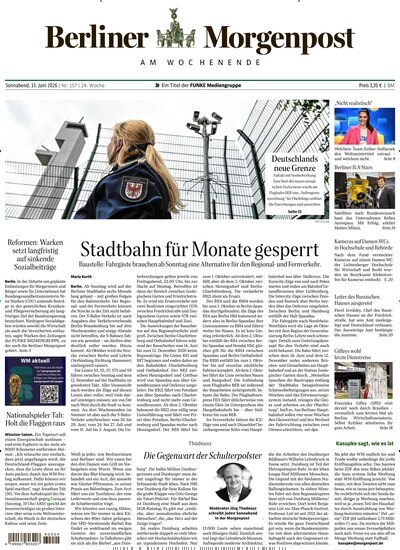 Titelbild der Ausgabe 158/2026 von Berliner Morgenpost. Diese Zeitschrift und viele weitere Zeitungsabos als Abo oder epaper bei United Kiosk online kaufen.
