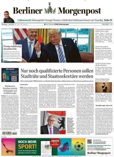 Titelbild der Ausgabe 182/2026 von Berliner Morgenpost. Diese Zeitschrift und viele weitere Zeitungsabos als Abo oder epaper bei United Kiosk online kaufen.