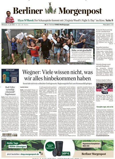 Titelbild der Ausgabe 183/2026 von Berliner Morgenpost. Diese Zeitschrift und viele weitere Zeitungsabos als Abo oder epaper bei United Kiosk online kaufen.