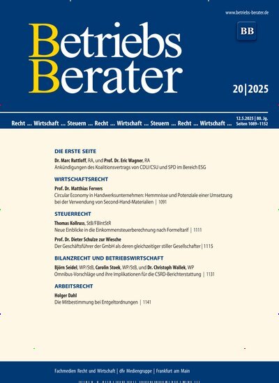 Titelbild der Ausgabe 20/2025 von Betriebs-Berater. Diese Zeitschrift und viele weitere Businessmagazine als Abo oder epaper bei United Kiosk online kaufen.