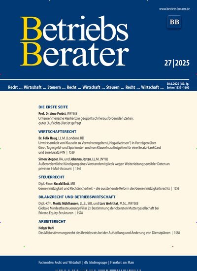 Titelbild der Ausgabe 27/2025 von Betriebs-Berater. Diese Zeitschrift und viele weitere Businessmagazine als Abo oder epaper bei United Kiosk online kaufen.