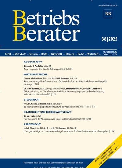 Titelbild der Ausgabe 38/2025 von Betriebs-Berater. Diese Zeitschrift und viele weitere Businessmagazine als Abo oder epaper bei United Kiosk online kaufen.