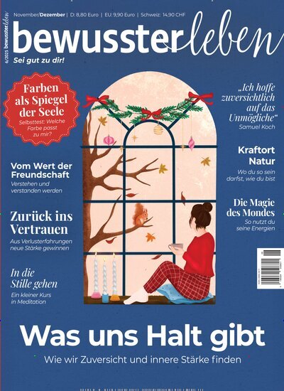 Titelbild der Ausgabe 6/2025 von bewusster leben. Diese Zeitschrift und viele weitere Reisemagazine, Freizeitmagazine und Wissensmagazine als Abo oder epaper bei United Kiosk online kaufen.