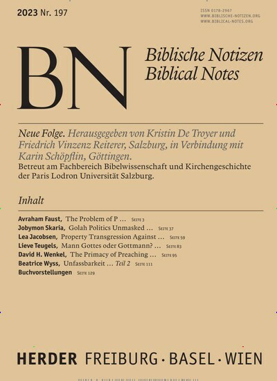 Titelbild der Ausgabe 197/2023 von Biblische Notizen. Diese Zeitschrift und viele weitere Kunstmagazine und Kulturmagazine als Abo oder epaper bei United Kiosk online kaufen.