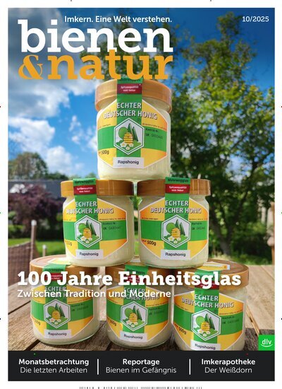 Titelbild der Ausgabe 10/2025 von bienen&natur. Diese Zeitschrift und viele weitere Naturzeitschriften, Landwirtschaftszeitungen und Umweltmagazine als Abo oder epaper bei United Kiosk online kaufen.