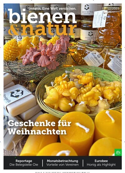 Titelbild der Ausgabe 12/2025 von bienen&natur. Diese Zeitschrift und viele weitere Naturzeitschriften, Landwirtschaftszeitungen und Umweltmagazine als Abo oder epaper bei United Kiosk online kaufen.