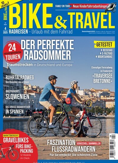 Titelbild der Ausgabe 4/2025 von Bike & Travel. Diese Zeitschrift und viele weitere Sportmagazine als Abo oder epaper bei United Kiosk online kaufen.