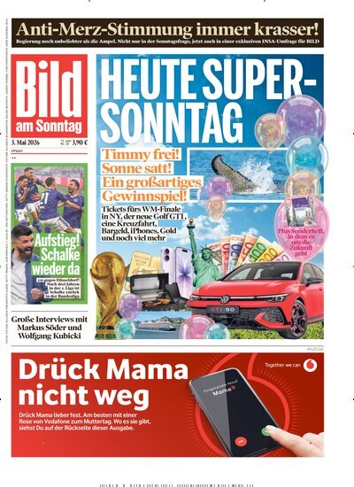 Titelbild der Ausgabe 18/2026 von Bild am Sonntag Gesamtausgabe. Diese Zeitschrift und viele weitere Zeitungsabos als Abo oder epaper bei United Kiosk online kaufen.