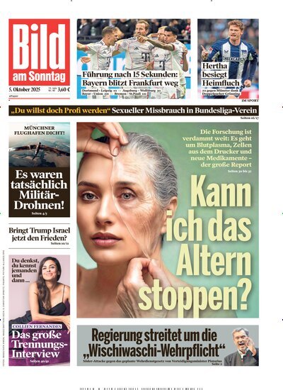 Titelbild der Ausgabe 40/2025 von Bild am Sonntag Gesamtausgabe. Diese Zeitschrift und viele weitere Zeitungsabos als Abo oder epaper bei United Kiosk online kaufen.