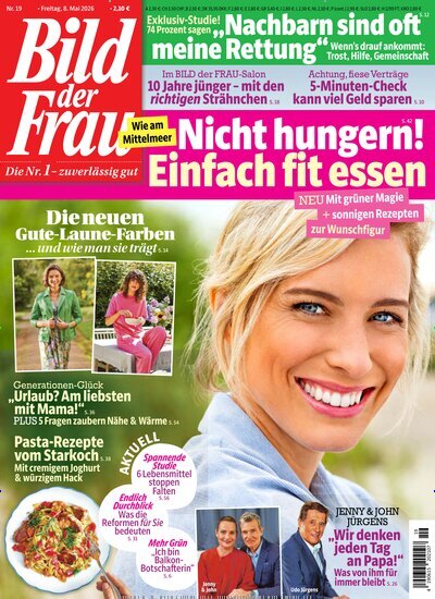 Titelbild der Ausgabe 19/2026 von Bild der Frau. Diese Zeitschrift und viele weitere Frauenzeitschriften als Abo oder epaper bei United Kiosk online kaufen.
