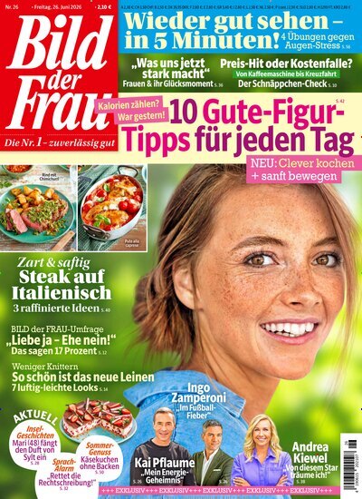 Titelbild der Ausgabe 26/2026 von Bild der Frau. Diese Zeitschrift und viele weitere Frauenzeitschriften als Abo oder epaper bei United Kiosk online kaufen.
