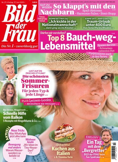 Titelbild der Ausgabe 27/2025 von Bild der Frau. Diese Zeitschrift und viele weitere Frauenzeitschriften als Abo oder epaper bei United Kiosk online kaufen.