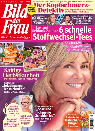Titelbild der Ausgabe 39/2025 von Bild der Frau. Diese Zeitschrift und viele weitere Frauenzeitschriften als Abo oder epaper bei United Kiosk online kaufen.