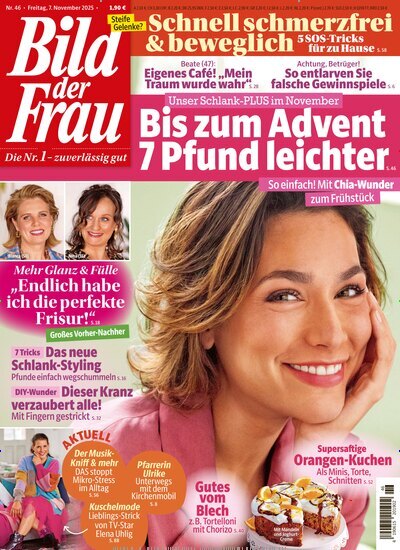 Titelbild der Ausgabe 46/2025 von Bild der Frau. Diese Zeitschrift und viele weitere Frauenzeitschriften als Abo oder epaper bei United Kiosk online kaufen.