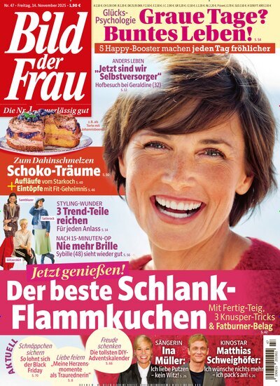 Titelbild der Ausgabe 47/2025 von Bild der Frau. Diese Zeitschrift und viele weitere Frauenzeitschriften als Abo oder epaper bei United Kiosk online kaufen.