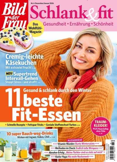 Titelbild der Ausgabe 6/2025 von Bild der Frau - Schlank und fit. Diese Zeitschrift und viele weitere Frauenzeitschriften als Abo oder epaper bei United Kiosk online kaufen.