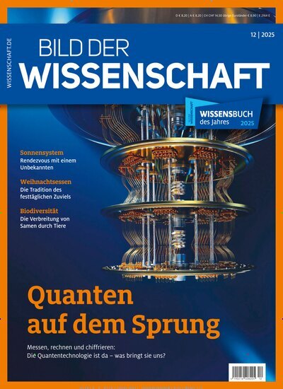 Titelbild der Ausgabe 12/2025 von bild der wissenschaft. Diese Zeitschrift und viele weitere Reisemagazine, Freizeitmagazine und Wissensmagazine als Abo oder epaper bei United Kiosk online kaufen.