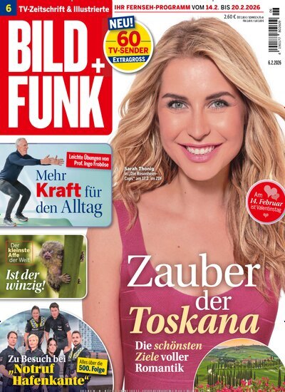 Titelbild der Ausgabe 6/2026 von Bild + Funk. Diese Zeitschrift und viele weitere Programmzeitschriften als Abo oder epaper bei United Kiosk online kaufen.