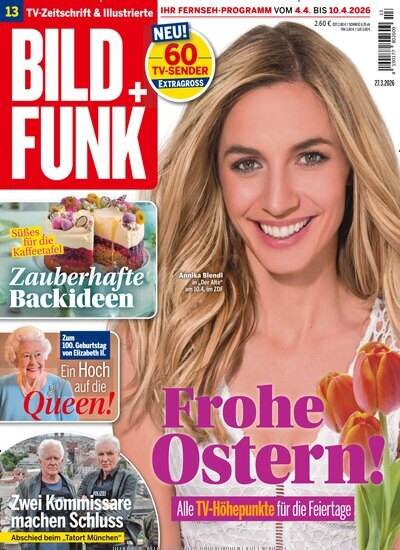 Titelbild der Ausgabe 13/2026 von Bild + Funk. Diese Zeitschrift und viele weitere Programmzeitschriften als Abo oder epaper bei United Kiosk online kaufen.