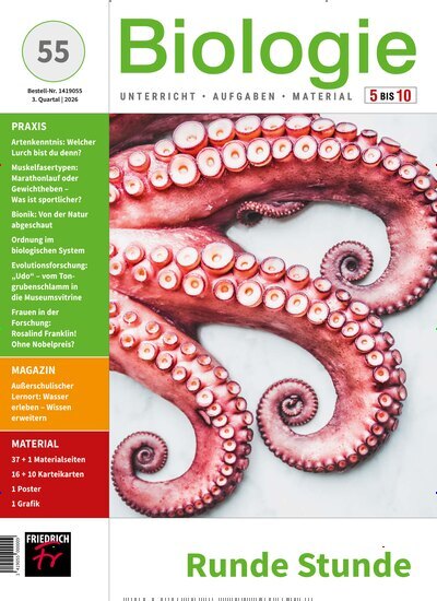 Titelbild der Ausgabe 55/2026 von Biologie 5-10. Diese Zeitschrift und viele weitere Zeitschriften für Pädagogik als Abo oder epaper bei United Kiosk online kaufen.