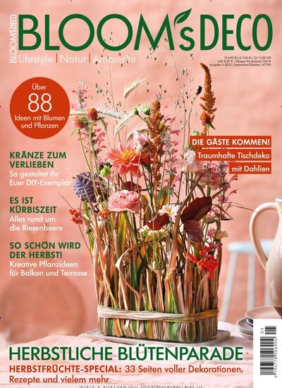 Titelbild der Ausgabe 5/2025 von Blooms Deco. Diese Zeitschrift und viele weitere Gartenzeitschriften und Wohnzeitschriften als Abo oder epaper bei United Kiosk online kaufen.