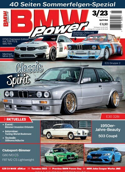 Titelbild der Ausgabe 3/2023 von BMW Power. Diese Zeitschrift und viele weitere Automagazine und Motorradzeitschriften als Abo oder epaper bei United Kiosk online kaufen.