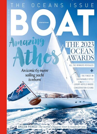 Titelbild der Ausgabe 6/2023 von Boat International. Diese Zeitschrift und viele weitere Sportmagazine als Abo oder epaper bei United Kiosk online kaufen.