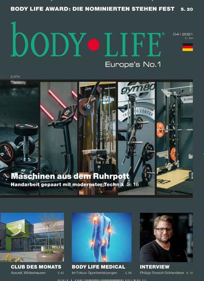 Titelbild der Ausgabe 4/2021 von body LIFE. Diese Zeitschrift und viele weitere Freizeit-Fachmagazine und Hobby-Fachzeitschriften als Abo oder epaper bei United Kiosk online kaufen.
