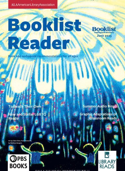 Titelbild der Ausgabe 6/2025 von Booklist Reader. Diese Zeitschrift und viele weitere Reisemagazine, Freizeitmagazine und Wissensmagazine als Abo oder epaper bei United Kiosk online kaufen.