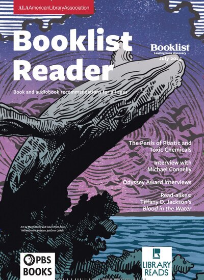 Titelbild der Ausgabe 7/2025 von Booklist Reader. Diese Zeitschrift und viele weitere Reisemagazine, Freizeitmagazine und Wissensmagazine als Abo oder epaper bei United Kiosk online kaufen.