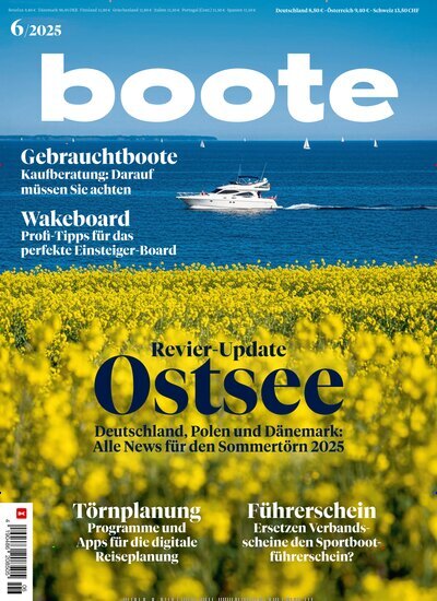 Titelbild der Ausgabe 6/2025 von boote. Diese Zeitschrift und viele weitere Sportmagazine als Abo oder epaper bei United Kiosk online kaufen.