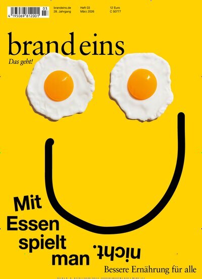 Titelbild der Ausgabe 3/2026 von brand eins. Diese Zeitschrift und viele weitere Wirtschaftsmagazine und Politikmagazine als Abo oder epaper bei United Kiosk online kaufen.