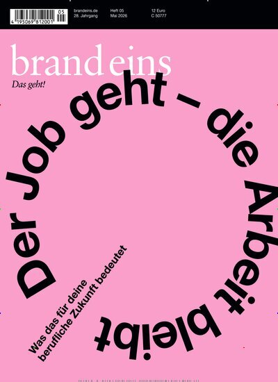 Titelbild der Ausgabe 5/2026 von brand eins. Diese Zeitschrift und viele weitere Wirtschaftsmagazine und Politikmagazine als Abo oder epaper bei United Kiosk online kaufen.