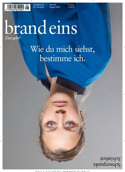 Titelbild der Ausgabe 8/2026 von brand eins. Diese Zeitschrift und viele weitere Wirtschaftsmagazine und Politikmagazine als Abo oder epaper bei United Kiosk online kaufen.