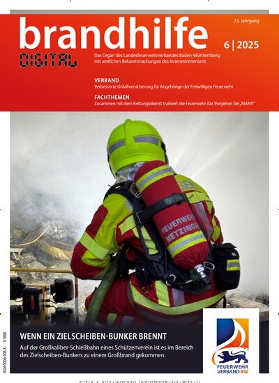 Titelbild der Ausgabe 6/2025 von Brandhilfe Baden-Württemberg. Diese Zeitschrift und viele weitere Jurazeitschriften und Zeitschriften für Verwaltung als Abo oder epaper bei United Kiosk online kaufen.