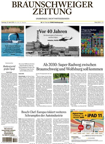 Titelbild der Ausgabe 96/2026 von Braunschweiger Zeitung. Diese Zeitschrift und viele weitere Zeitungsabos als Abo oder epaper bei United Kiosk online kaufen.