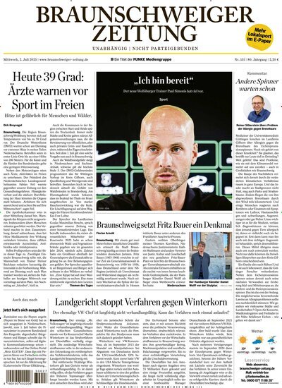 Titelbild der Ausgabe 151/2025 von Braunschweiger Zeitung. Diese Zeitschrift und viele weitere Zeitungsabos als Abo oder epaper bei United Kiosk online kaufen.