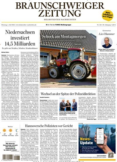 Titelbild der Ausgabe 150/2025 von Braunschweiger Zeitung - Helmstedter Nachrichten. Diese Zeitschrift und viele weitere Zeitungsabos als Abo oder epaper bei United Kiosk online kaufen.