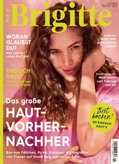Titelbild der Ausgabe 9/2026 von Brigitte. Diese Zeitschrift und viele weitere Frauenzeitschriften als Abo oder epaper bei United Kiosk online kaufen.