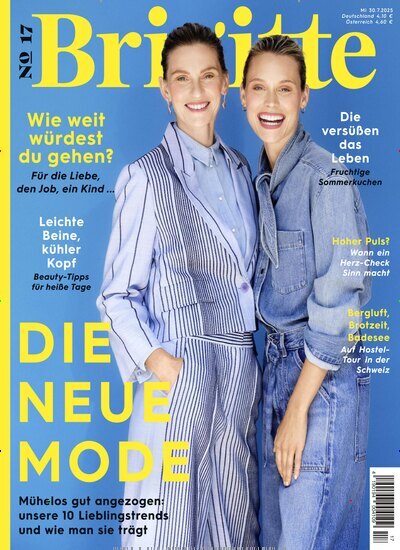 Titelbild der Ausgabe 17/2025 von Brigitte. Diese Zeitschrift und viele weitere Frauenzeitschriften als Abo oder epaper bei United Kiosk online kaufen.