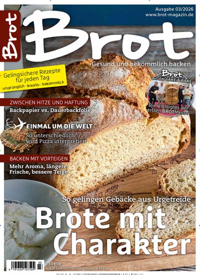 Titelbild der Ausgabe 3/2026 von Brot. Diese Zeitschrift und viele weitere Kochzeitschriften und Backzeitschriften als Abo oder epaper bei United Kiosk online kaufen.