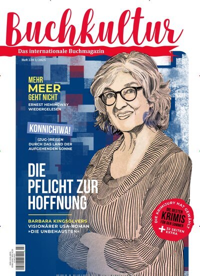 Titelbild der Ausgabe 220/2025 von Buchkultur. Diese Zeitschrift und viele weitere Reisemagazine, Freizeitmagazine und Wissensmagazine als Abo oder epaper bei United Kiosk online kaufen.