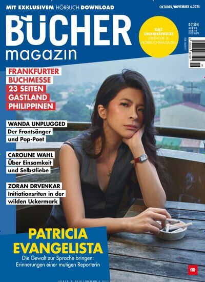 Titelbild der Ausgabe 6/2025 von Bücher. Diese Zeitschrift und viele weitere Reisemagazine, Freizeitmagazine und Wissensmagazine als Abo oder epaper bei United Kiosk online kaufen.