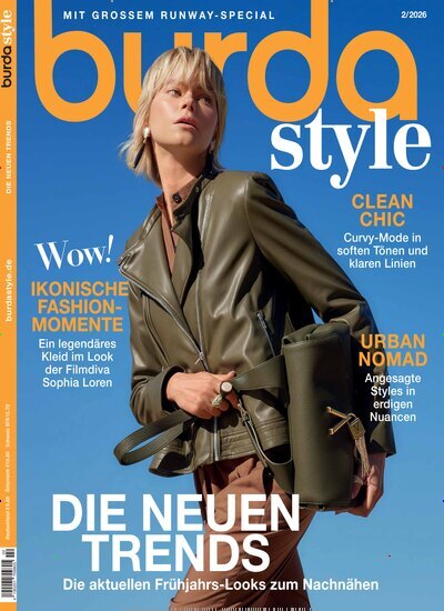 Titelbild der Ausgabe 2/2026 von burda style. Diese Zeitschrift und viele weitere Modemagazine und DIY-Magazine als Abo oder epaper bei United Kiosk online kaufen.