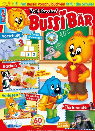 Titelbild der Ausgabe 6/2026 von Bussi Bär. Diese Zeitschrift und viele weitere Jugendzeitschriften und Kinderzeitschriften als Abo oder epaper bei United Kiosk online kaufen.