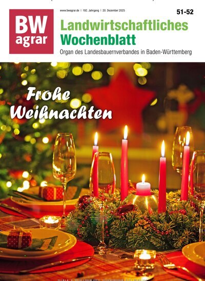 Titelbild der Ausgabe 51/2025 von BWagrar Landwirtschaftliches Wochenblatt. Diese Zeitschrift und viele weitere Naturzeitschriften, Landwirtschaftszeitungen und Umweltmagazine als Abo oder epaper bei United Kiosk online kaufen.