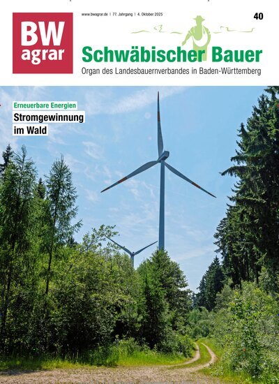 Titelbild der Ausgabe 40/2025 von BWagrar Schwäbischer Bauer. Diese Zeitschrift und viele weitere Naturzeitschriften, Landwirtschaftszeitungen und Umweltmagazine als Abo oder epaper bei United Kiosk online kaufen.