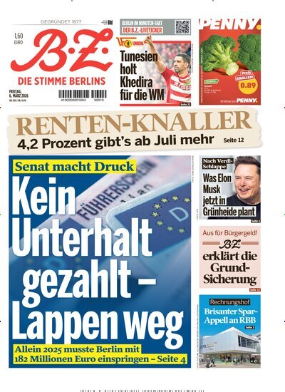 Titelbild der Ausgabe 55/2026 von B.Z.. Diese Zeitschrift und viele weitere Zeitungsabos als Abo oder epaper bei United Kiosk online kaufen.