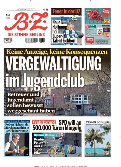 Titelbild der Ausgabe 60/2026 von B.Z.. Diese Zeitschrift und viele weitere Zeitungsabos als Abo oder epaper bei United Kiosk online kaufen.